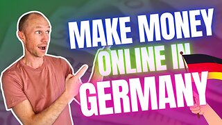8 FREE Ways to Make Money Online In Germany (REALISTIC Methods)