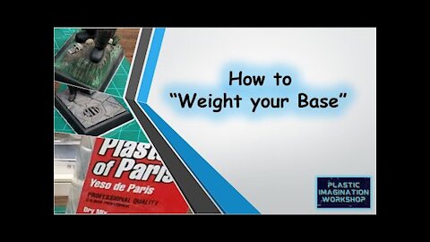 How To Weight Your Base | Add Stability To Your Models