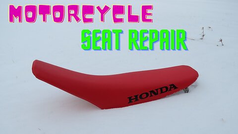 Motorcycle Seat Cover Repair