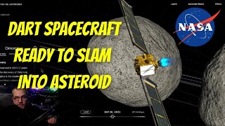 DART Spacecraft Ready To Slam Into Asteroid Dimorphos