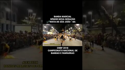 CNBF 2018 | BANDA MARCIAL SÊNIOR NOVA GERAÇÃO - #shorts