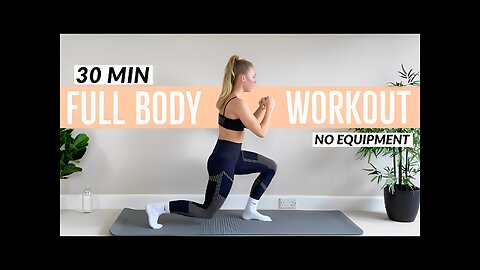 30 MIN FULL BODY WORKOUT // No Jumping, No Equipment (With Warm Up & Cool Down)