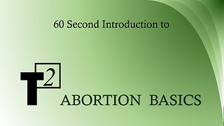 Abortion Basics Introduction