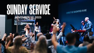 Sunday Service | 11-12-23 | Tom Laipply