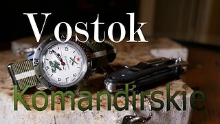 The Amazingly Affordable, Mechanical, Vostok Komandirskie (811275 Review)
