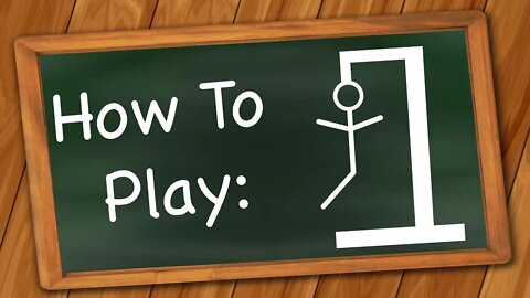 How to Play Hangman