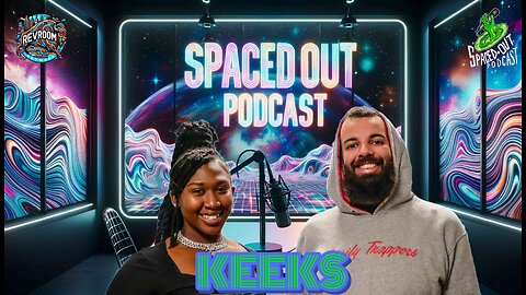 Kick it with keeks | SpacedOut Podcast