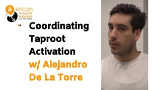 Coordinating Bitcoin Upgrades With Poolin's Alejandro De La Torre