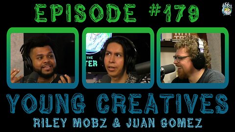 Episode #179: Young Creatives