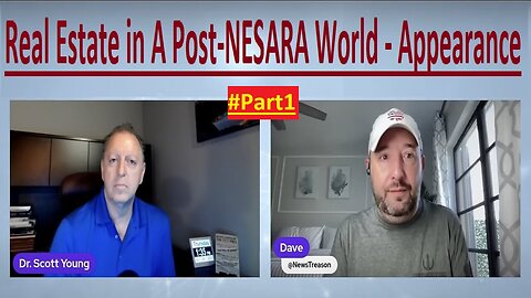 Dr. Scott Young: Real Estate in A Post-NESARA World - Appearance! #PART 1