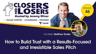How to Build Trust with a Results-Focused and Irresistible Sales Pitch