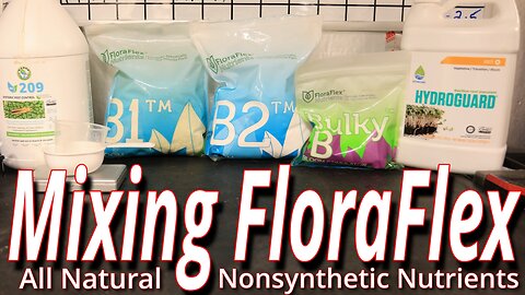 Mixing Floraflex For Bloom: An All-Natural Non-Synthetic Plant Nutrient