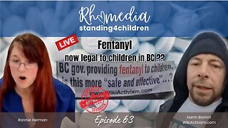 BC Government Giving Fentanyl to Minors- Teens Are Fighting back!