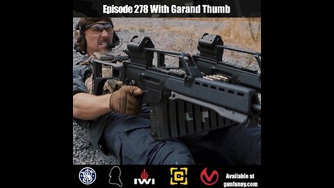 GF 278 – Do You Even Follow Me? - Garand Thumb