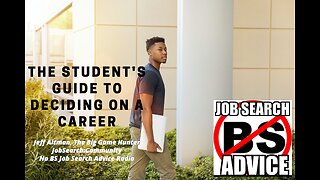 The Student's Guide to Deciding on a Career