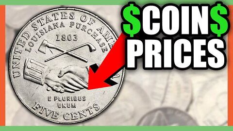 WHAT IS A 2004 NICKEL WORTH? RARE NICKELS WORTH MONEY!!