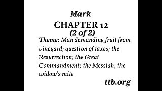 Mark Chapter 12 (Bible Study) (2 of 2)