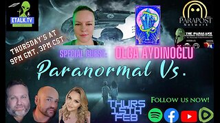 Paranormal Vs. S2E1 Premiere with special guest Olga Aydınoğlu
