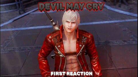 DEVIL MAY CRY FIRST PEEK EP.1