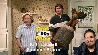 That 90's Show | Part 1 Episode 8 | Reaction
