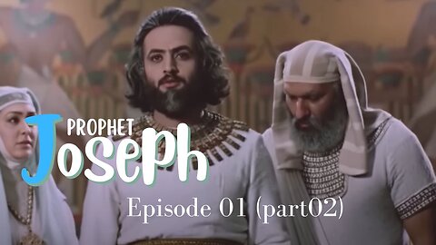Prophet Joseph Episode 01 (part02) by MR99