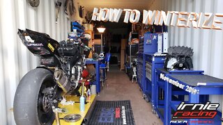 How To Winterize Street Bikes | Irnieracing Patreon Update 2019