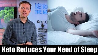 Keto & Intermittent Fasting Reduces Need For Sleep – Dr. Berg