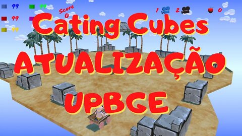 UPBGE - Cating Cubes ATUALIZAÇÃO UPBGE