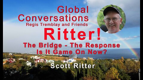 Ritter - The Bridge - The Russian Response- It's a New Game