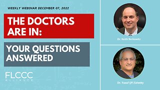 The Doctors Are In: 'Your Questions Answered': FLCCC Weekly Update (December 07, 2022)