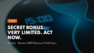 Secret Bonus. Very Limited. Act Now.