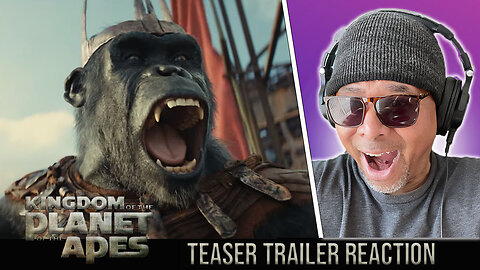 The Kingdom Of The Planet Of The Apes Reaction!