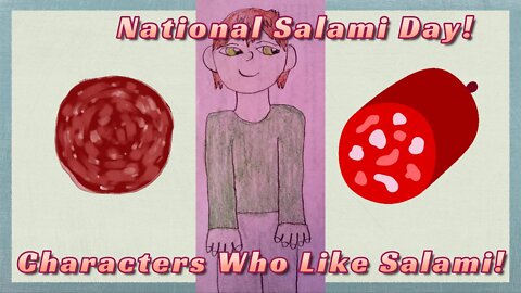 National Salami Day: Characters Who Like Salami! (2022) 🍕