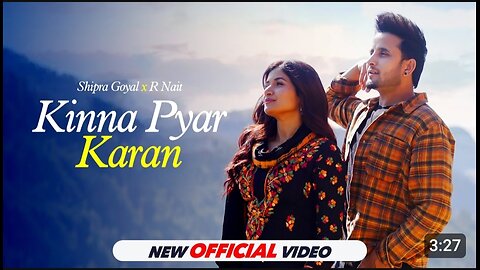 Kinna pyar karan | shipra goyal | | r nait | latest Punjabi song 2024