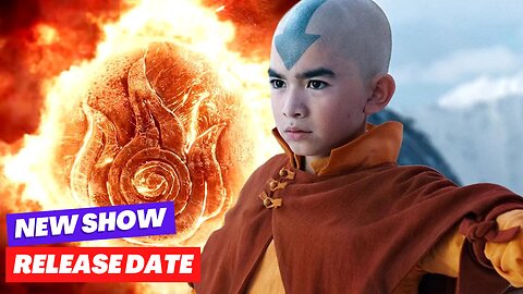 Netflix’s Avatar: The Last Airbender Release Date and Everything You Need to Know
