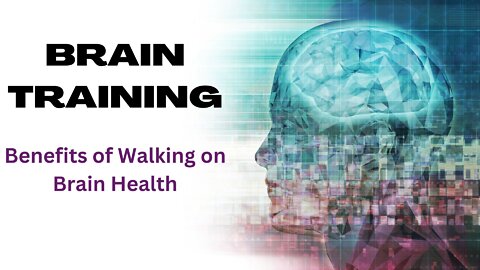 8 Proven Ways Walking Improves Your Brain!!
