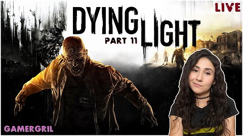 🔴 LIVE Dying Light Lets Drop Kick Some Zombies