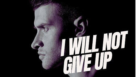 I will not Give up Had work || No Give up || Motivations Video.