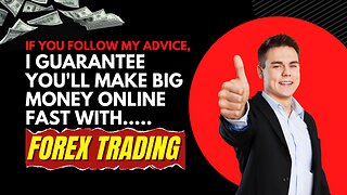 Make BIG Money FAST Online Everyday Forex Trading with this EASY Strategy