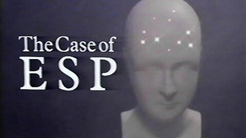 The Case of ESP - Original Uncut 1983 Documentary