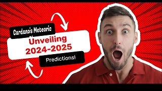 2024-2025 Price Prediction: The Rise of Cardano