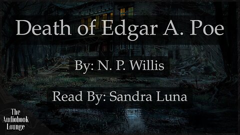 Death of Edgar A. Poe, The Works of Edgar Allan Poe, Raven Edition