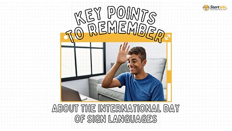 Key Points to Remember about International Day of Sign Languages