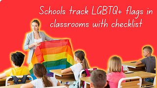 SCOOP: Elementary school uses checklist to track if teachers are displaying enough LGBTQ flags
