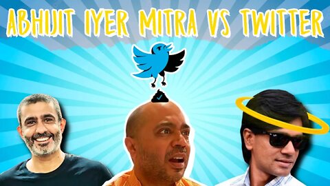 Abhijit Iyer-Mitra Vs Twitter