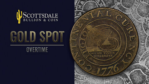 Rare Coin Exclusive: 1776 Continental Dollar (Brass Coin) | The Gold Spot Overtime