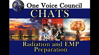 One Voice Chats- Radiation and EMP