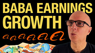Alibaba Earnings - Return to Growth! | BABA Stock