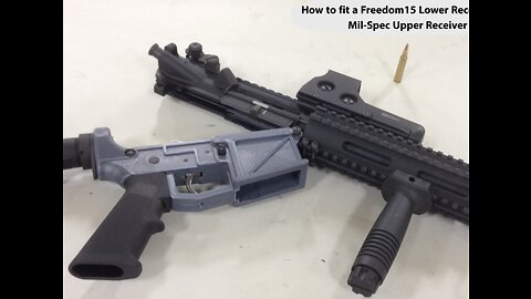 AR15Mold.com - Fit Upper to Freedom15 Lower