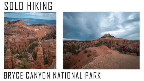 Solo Hiking & Photography In Bryce Canyon National Park | Fairyland Loop Trail